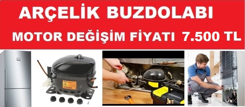 Arçelik Buzdolabı Motor Fiyatları 2026 İstanbul